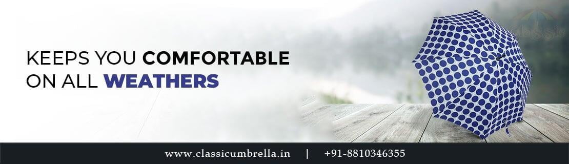 Classic Umbrella keeps you safe from all weather and now available in Arunachal Pradesh